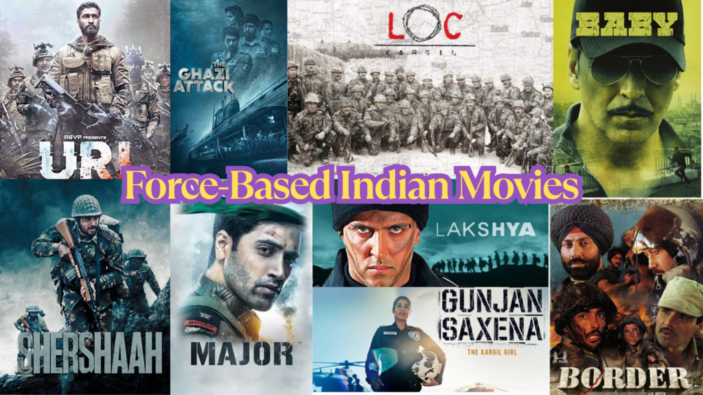Force-Based Indian Movies