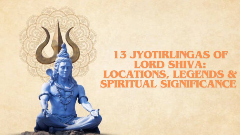 13 Jyotirlingas of Lord Shiva