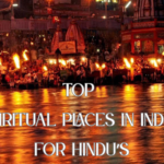 Top 15 Spiritual Places in India