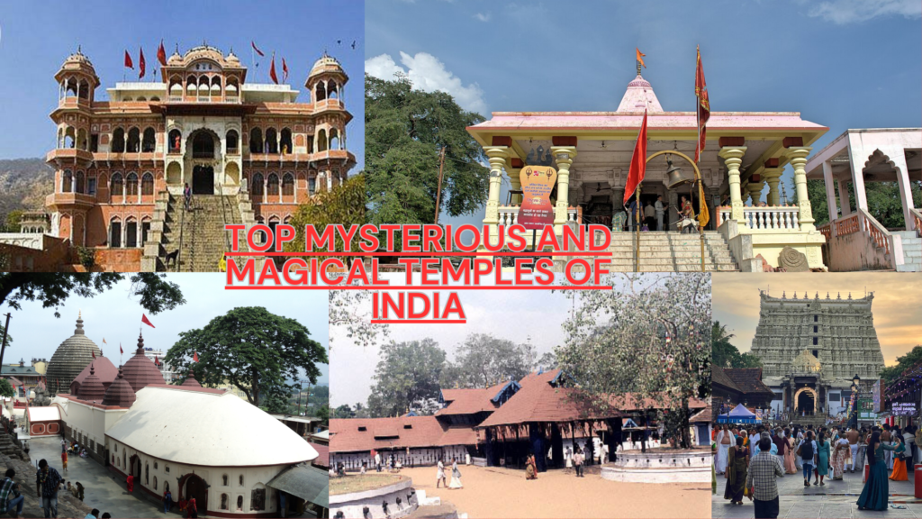 Mysterious and Magical Temples in India