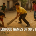 Childhood Games of 90s Kids