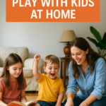 Fun Games To Play With Kids At Home