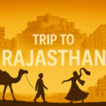 Trip To Rajasthan