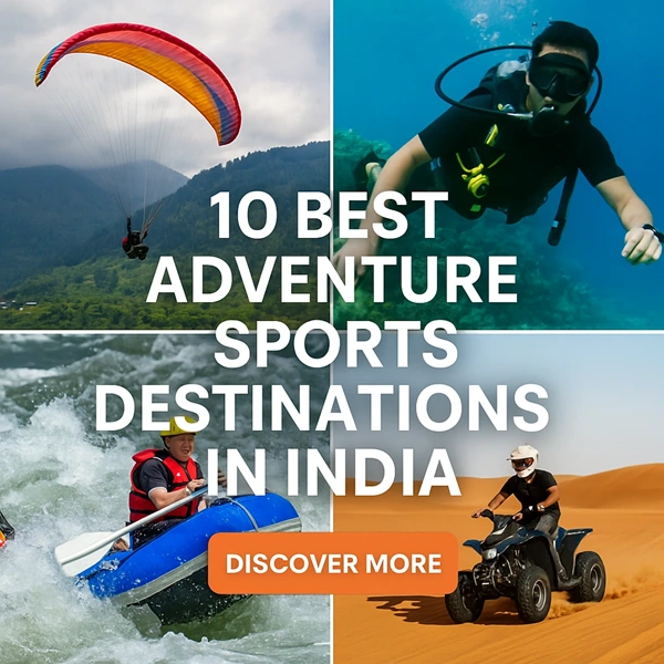 Top Adventure Sports Destinations in India