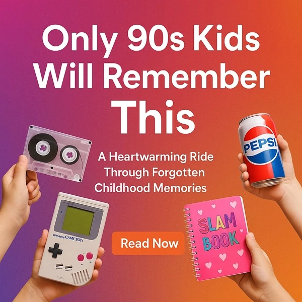 90s Kids Childhood Memories