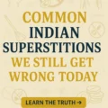 Common Indian Superstitions and Beliefs
