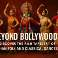 Indian Folk and Classical Dances