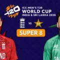 Pakistan vs England T20 World Cup 2026 Super 8