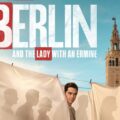 Berlin and theLady with an Ermine