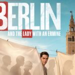 Berlin and theLady with an Ermine