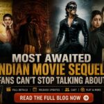 Indian Movie Sequels Fans Can’t Stop Talking About in 2026