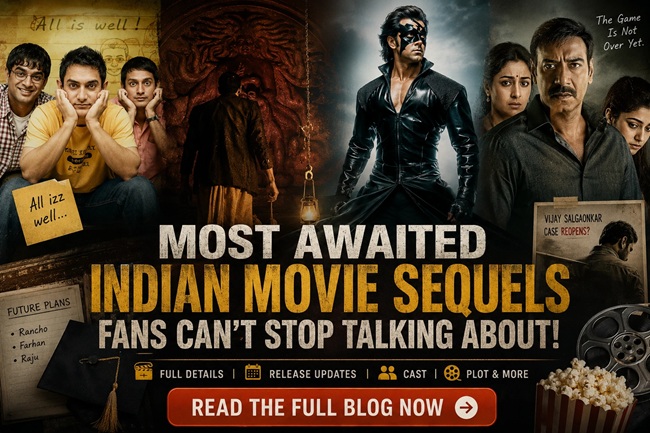 Indian Movie Sequels Fans Can’t Stop Talking About in 2026