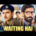 Waiting Hai Review